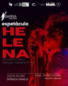 Projeto barra em cena espetáculo Helena